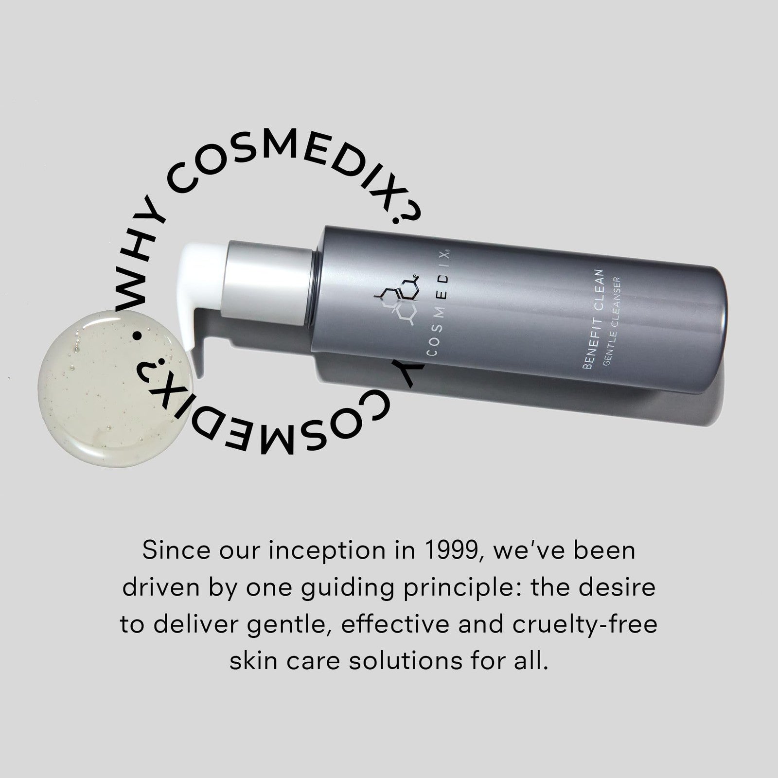 COSMEDIX Benefit Clean Gentle Face Wash Gel, hydrating cleanser for women and men, showing a clear gel texture in a pump bottle