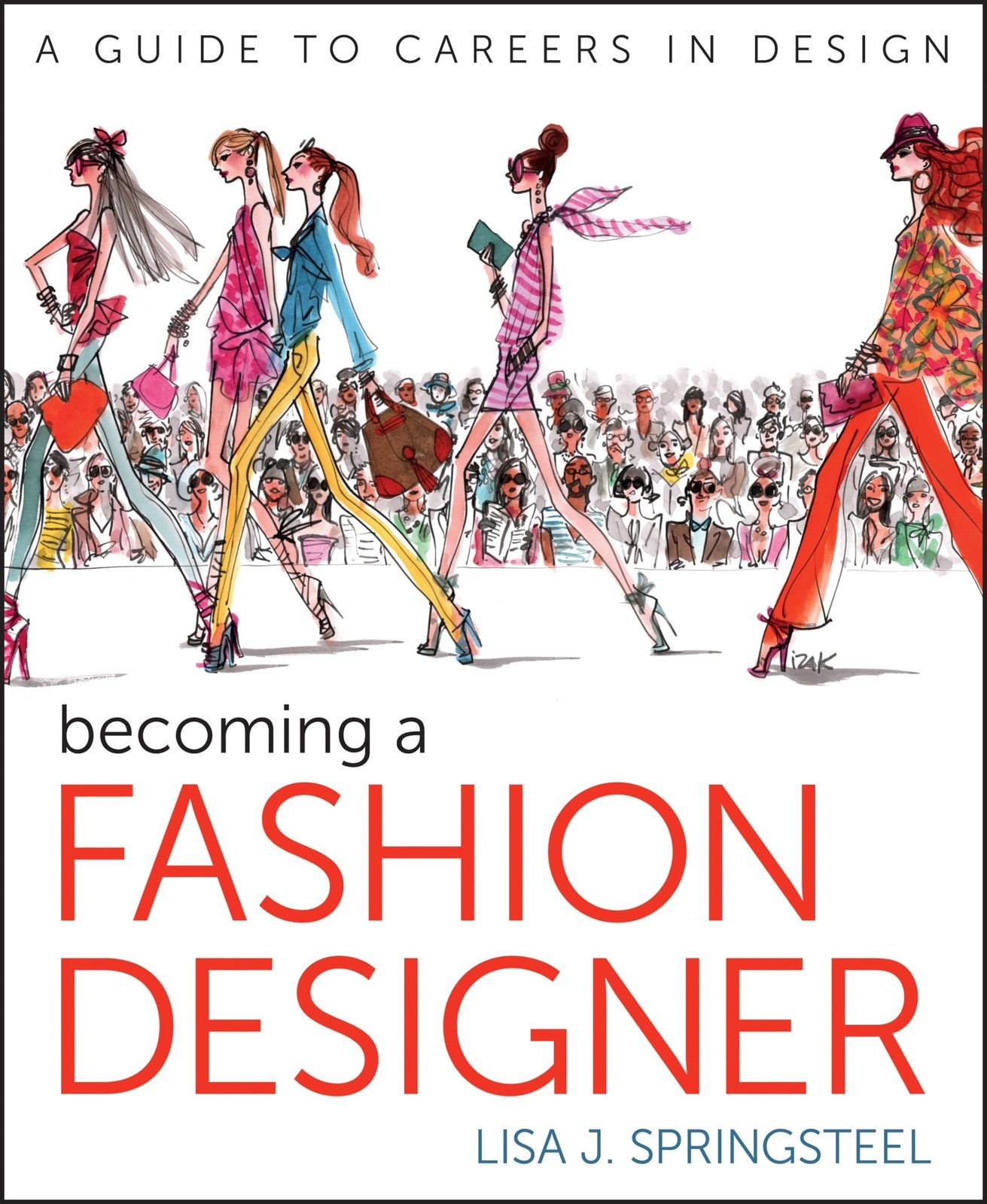 Cover image of "Becoming a Fashion Designer" book by Wiley, featuring a stylish fashion design illustration.