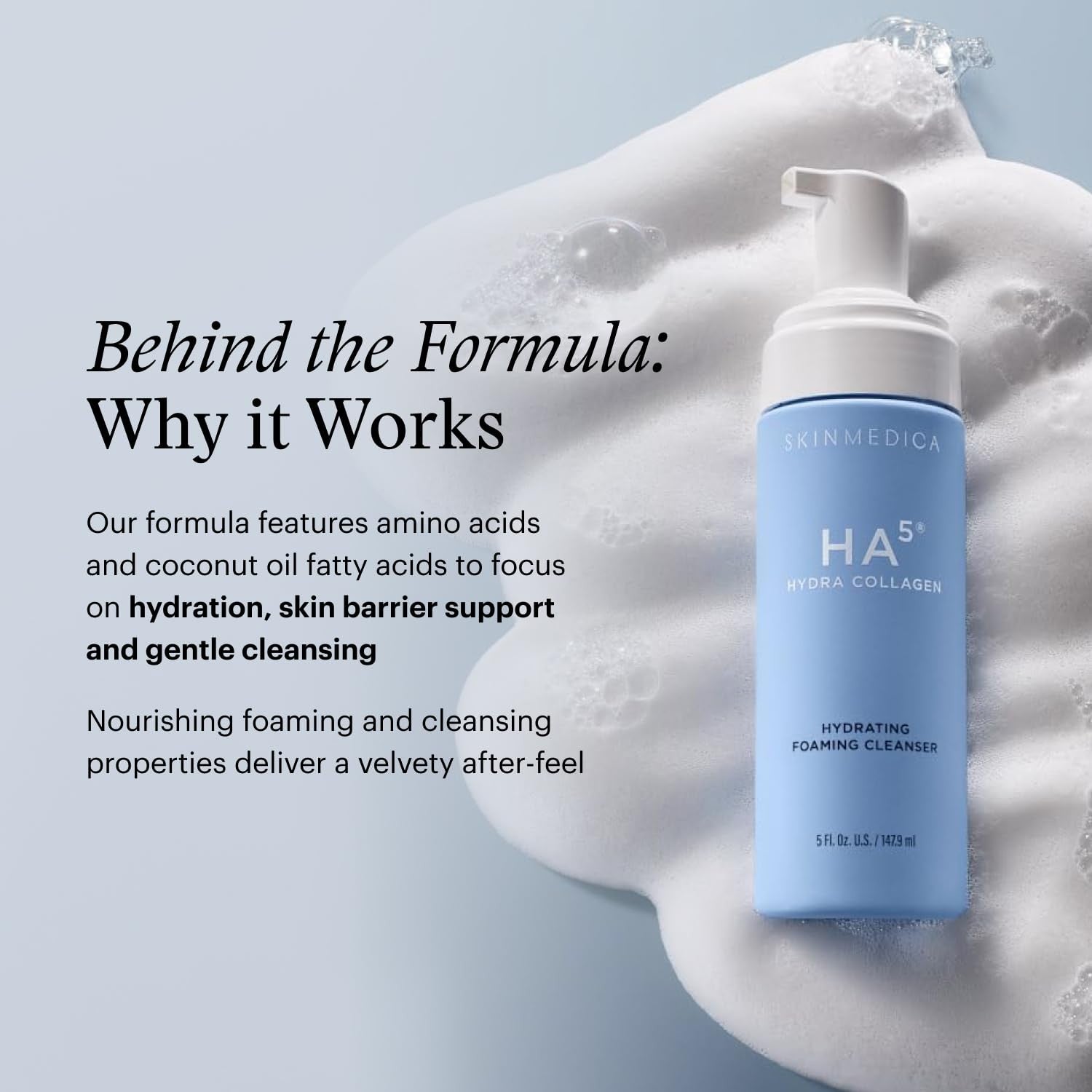 SkinMedica HA5 Hydra Collagen Hydrating Foaming Cleanser with vegan collagen, showing the cleanser bottle and foaming texture.
