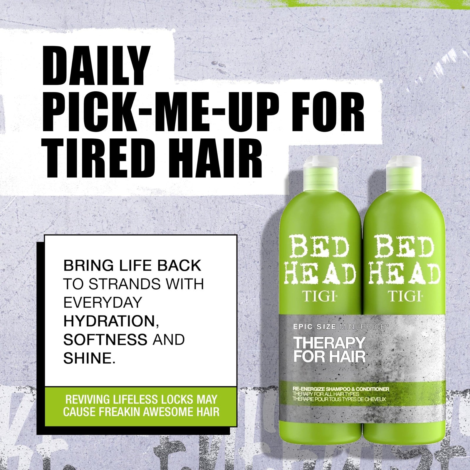 TIGI Bed Head Re-Energize shampoo and conditioner set in 750ml bottles, featuring colorful packaging and product labels.