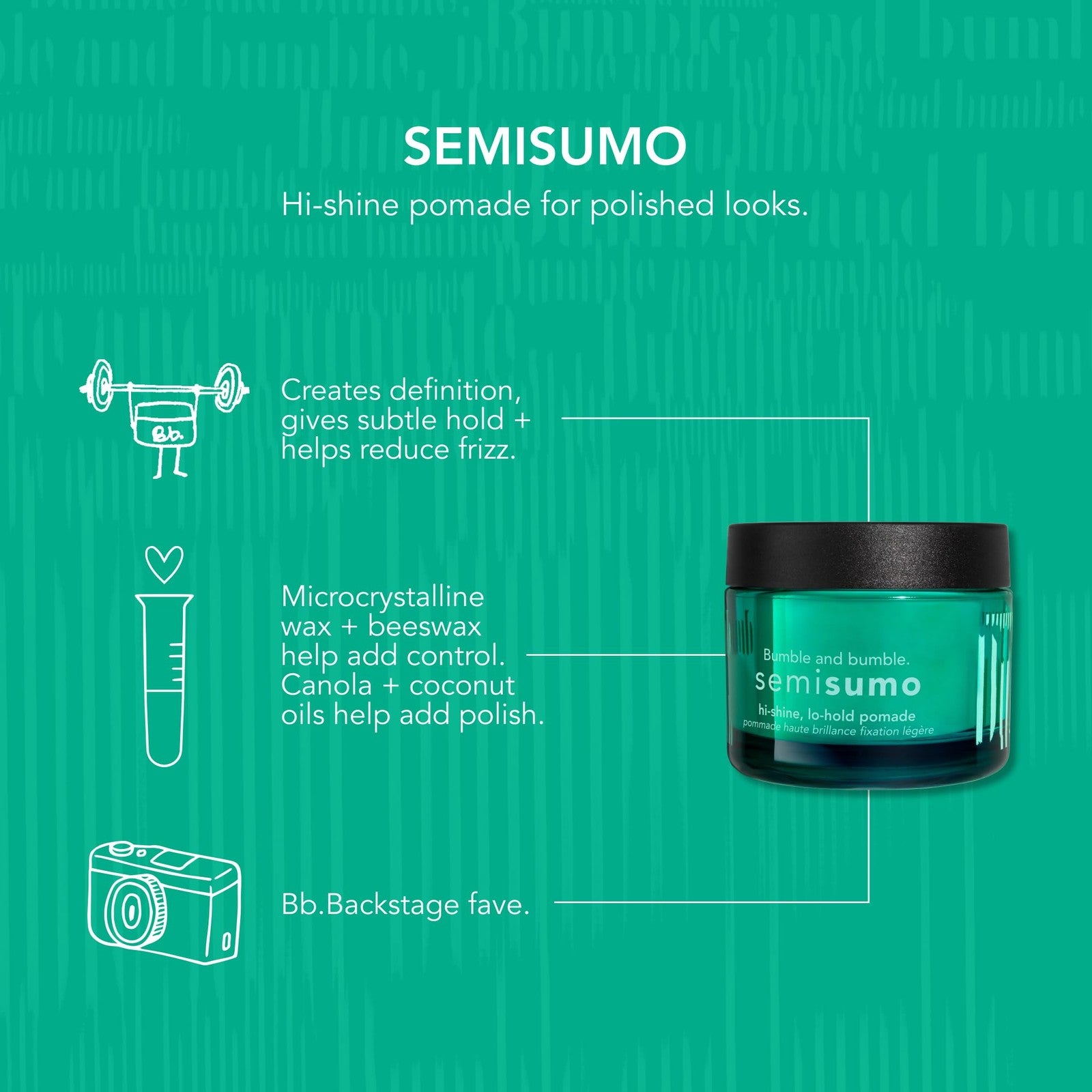 Bumble and bumble Semisumo Hi-Shine Hair Pomade with anti-frizz and subtle hold, showing smooth, glossy hair in the image.