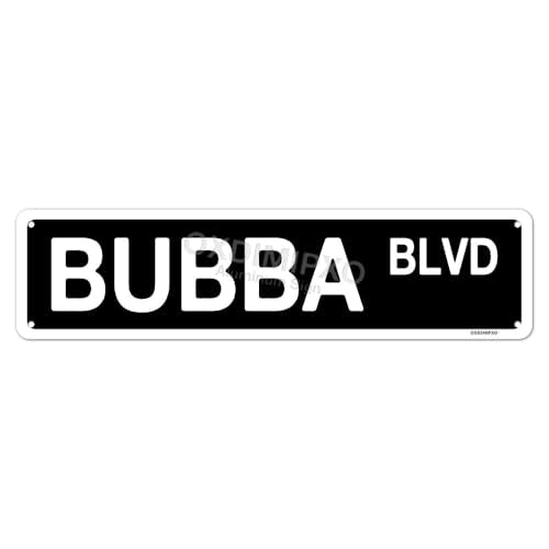 Bubba Sign Novelty Street Signs Gift road Wall Plaque Custom - Product Imagery