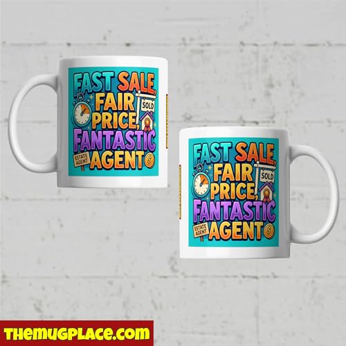 Fast Fair Fantastic Agent Mug - Estate Agent Appreciation Coffee - Product Imagery