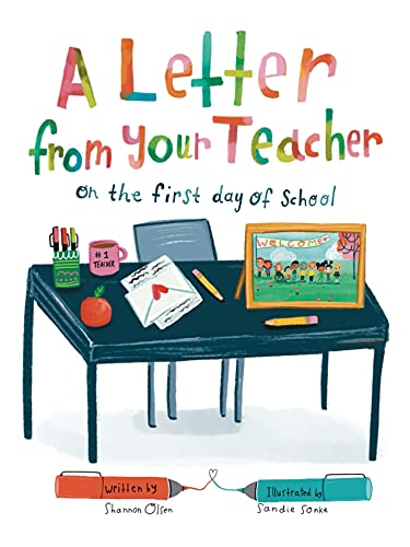 A Letter From Your Teacher: On the First Day of School (The - Product Imagery