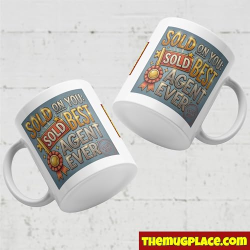 Estate Agent Coffee Mug - Sold On You Best Agent Ever - - Product Imagery