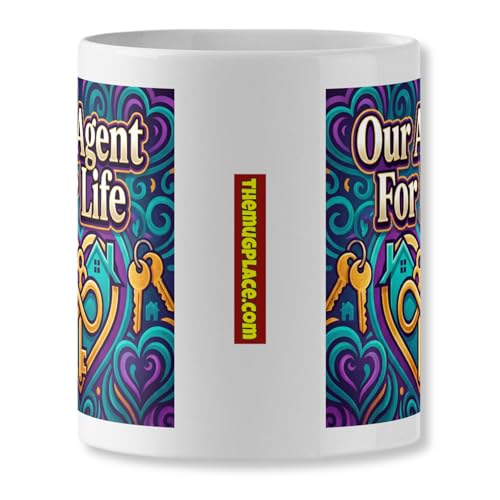 Loyal Estate Agent Coffee Mug - Our Agent For Life - Long-Term - Product Imagery