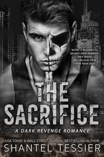 The Sacrifice: A Dark Revenge Romance - Product Imagery