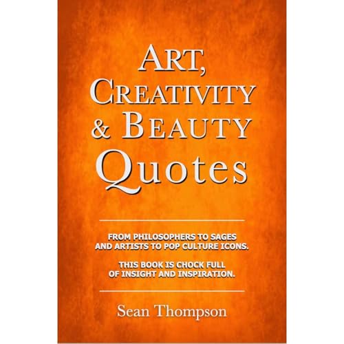 Art, Creativity & Beauty Quotes - Product Imagery