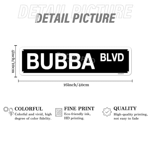Bubba Sign Novelty Street Signs Gift road Wall Plaque Custom - Product Imagery