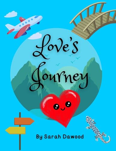 Love's Journey: A tale of Love, a female heart who goes on a - Product Imagery