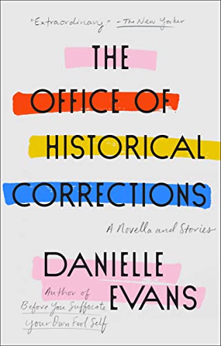 The Office of Historical Corrections: A Novella and Stories - Product Imagery