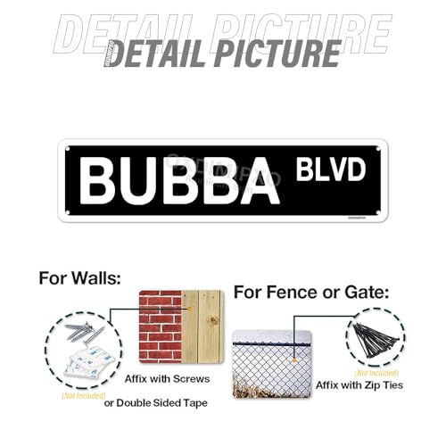 Bubba Sign Novelty Street Signs Gift road Wall Plaque Custom - Product Imagery