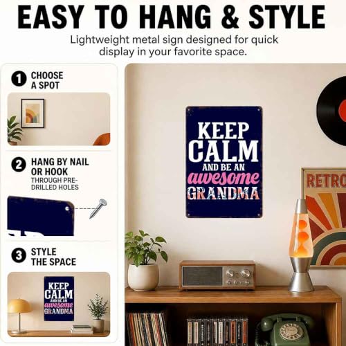 Keep Calm And Be An Awesome Grandma Aluminum Metal Sign, 8X12 - Product Imagery