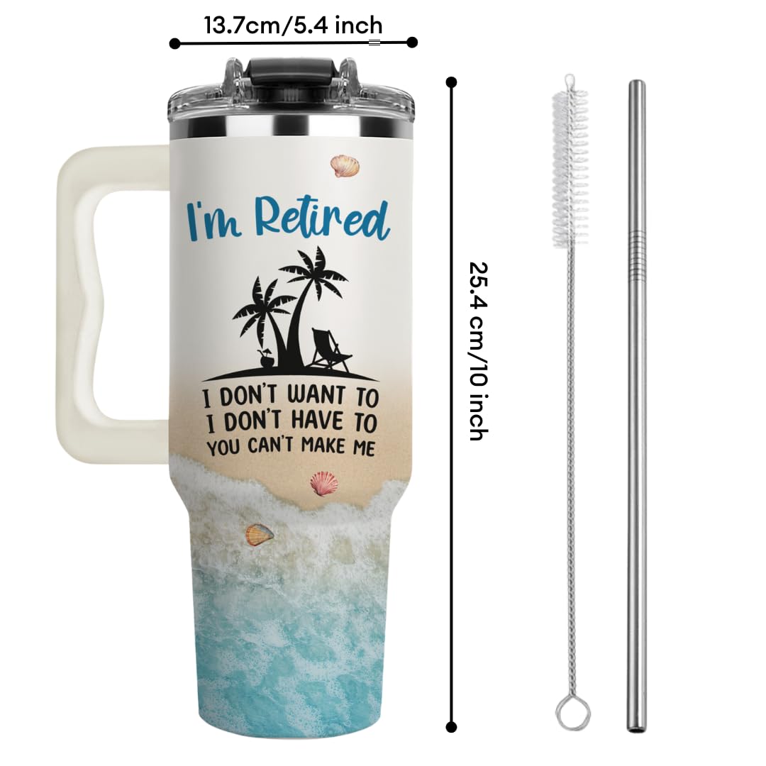 I'm Retired Tumbler 40oz – Funny Retirement Gift