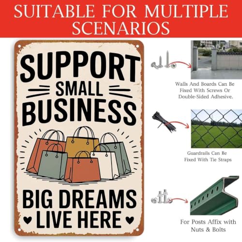 Support Small Business Big Dreams Live Here Retro Metal Sign, - Product Imagery