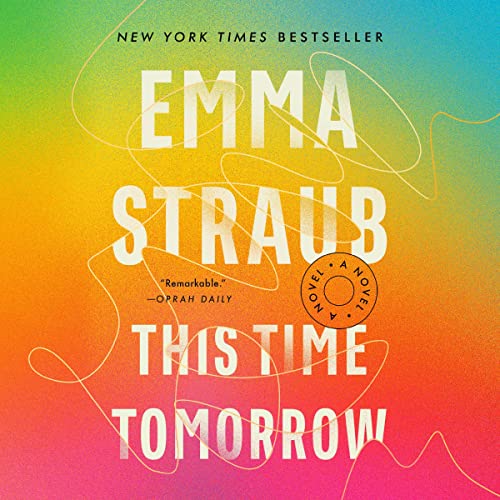 This Time Tomorrow: A Novel - Product Imagery