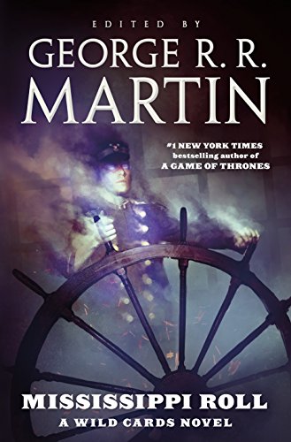 Mississippi Roll: A Wild Cards Novel (Book One of the American - Product Imagery