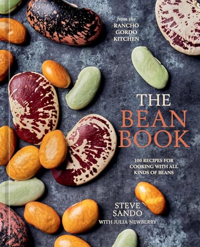 The Bean Book: 100 Recipes for Cooking with All Kinds of Beans, - Product Imagery