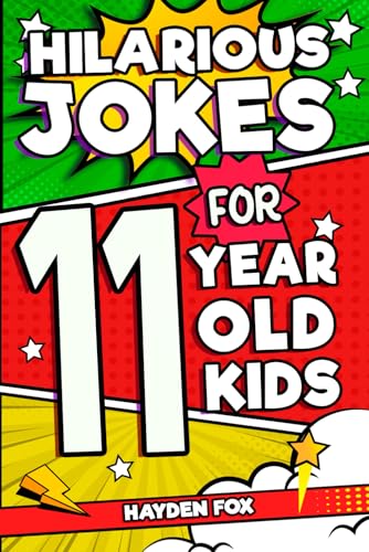 Hilarious Jokes For 11 Year Old Kids: An Awesome LOL Gag Book - Product Imagery