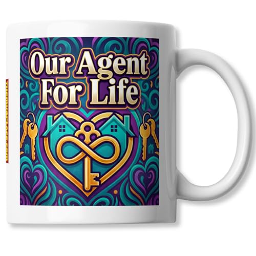 Loyal Estate Agent Coffee Mug - Our Agent For Life - Long-Term - Product Imagery