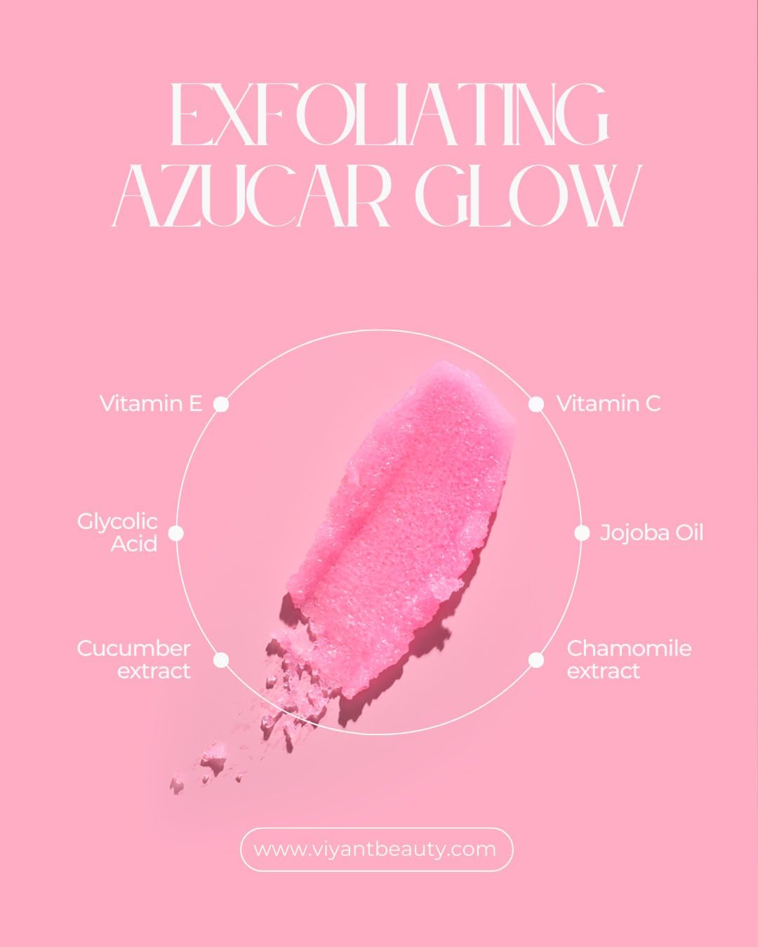 AZUCAR GLOW Facial Sugar Scrub Exfoliating Face Scrub for - VIYANT BEAUTY Official Imagery - 4