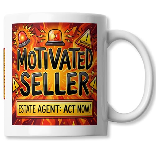 Real Estate Agent Coffee Mug - "Motivated Seller! Act Now!" - - Product Imagery