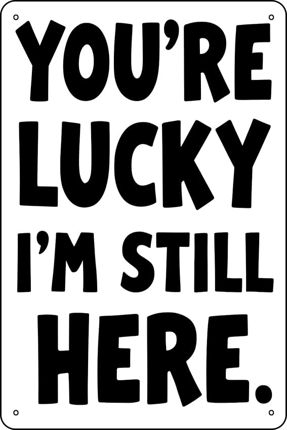 You're Lucky I'm Still Here Poster from Security Breach Poster - Product Imagery