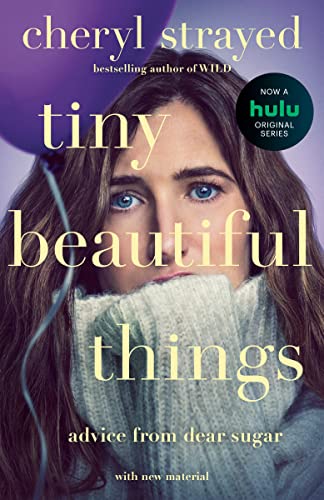 Tiny Beautiful Things: Reese's Book Club: Advice from Dear Sugar - Product Imagery