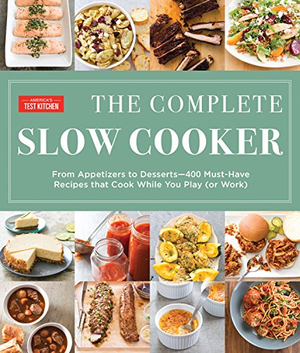 The Complete Slow Cooker: From Appetizers to Desserts - 400 - Product Imagery
