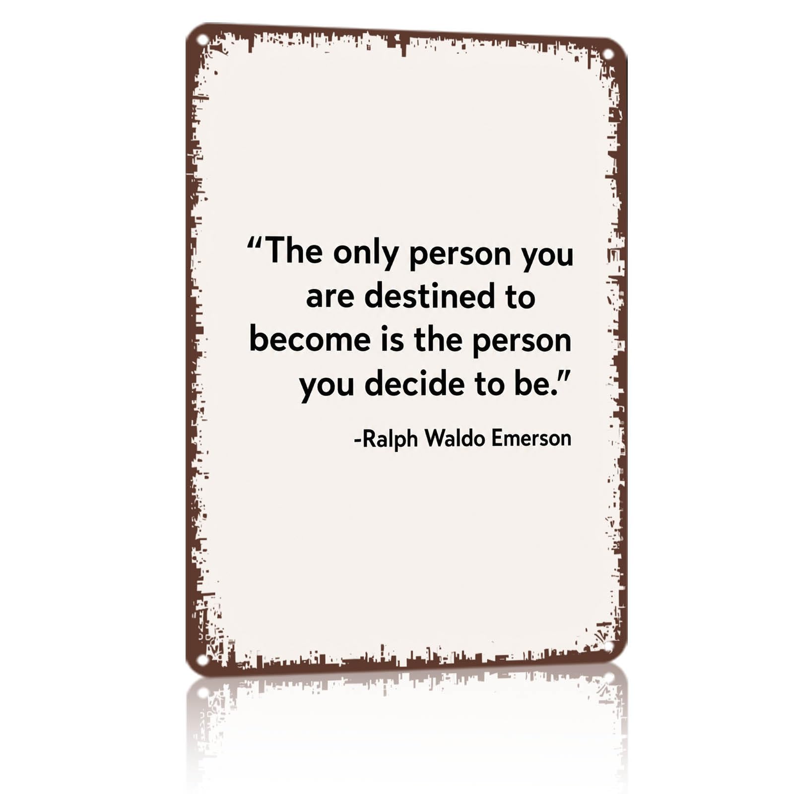 8x12 Inch Aluminum Metal Motivational Quote Wall Sign, - Product Imagery