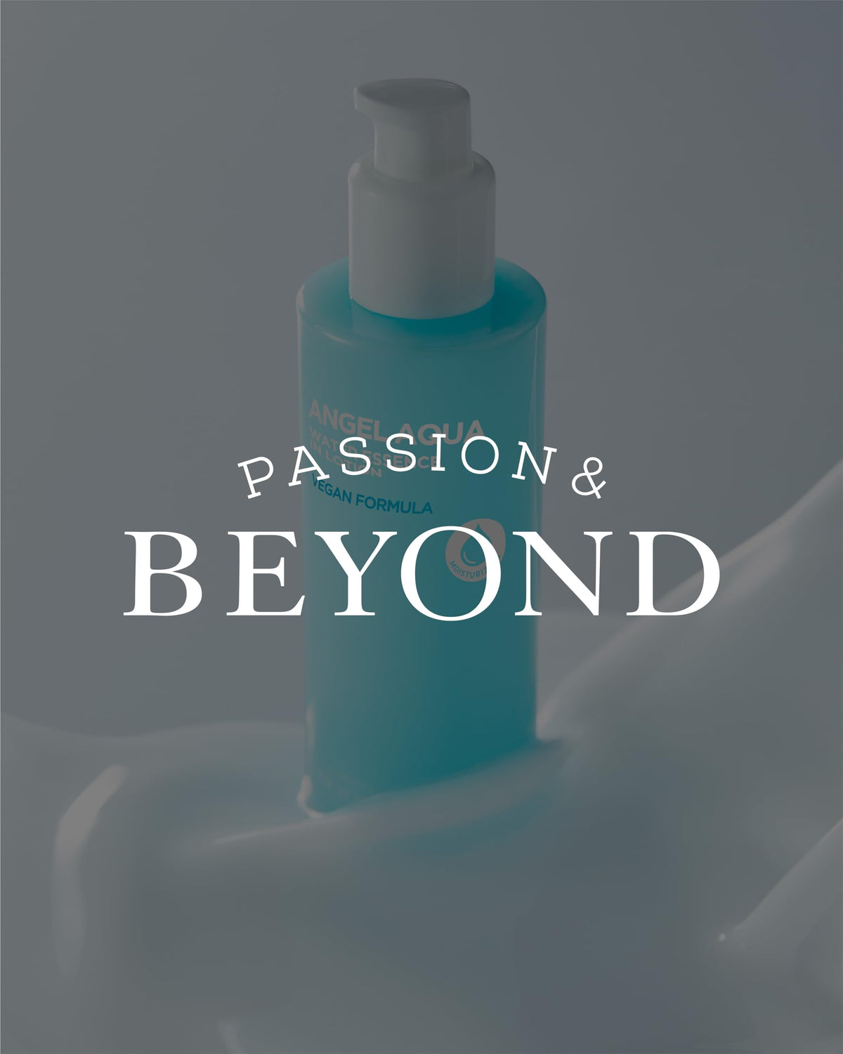 BEYOND Angel Aqua Moisture Lotion - ECO BEYOND Official Imagery - 8