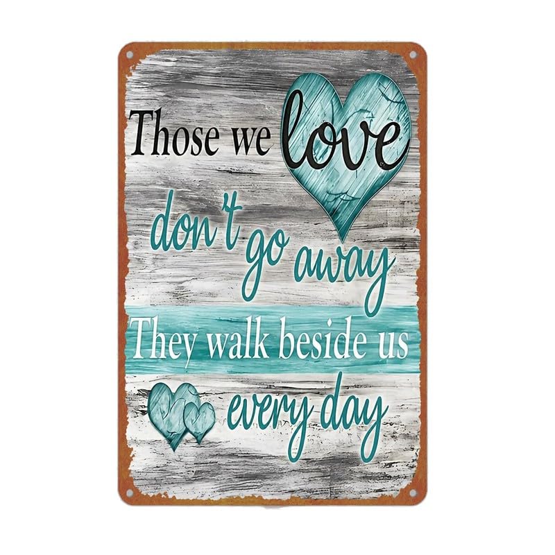 Vintage Those We Love Quote Metal Sign 8x12 Inch Aluminum Retro - Product Imagery