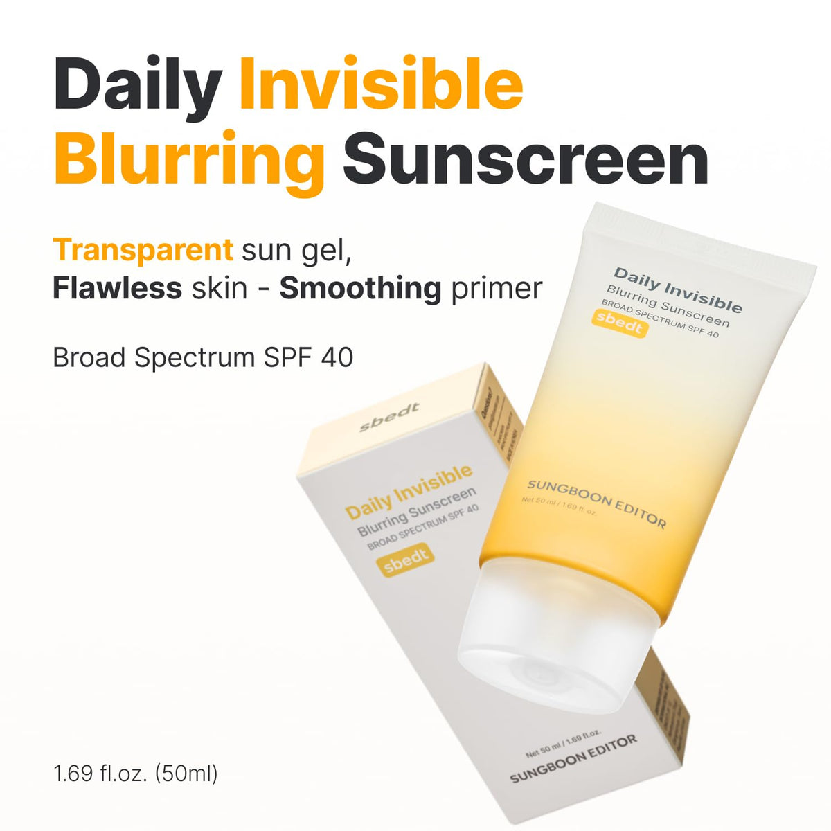SUNGBOON EDITOR Daily Invisible Blurring Sunscreen SPF 40 1 - SUNGBOON EDITOR Official Imagery - 3