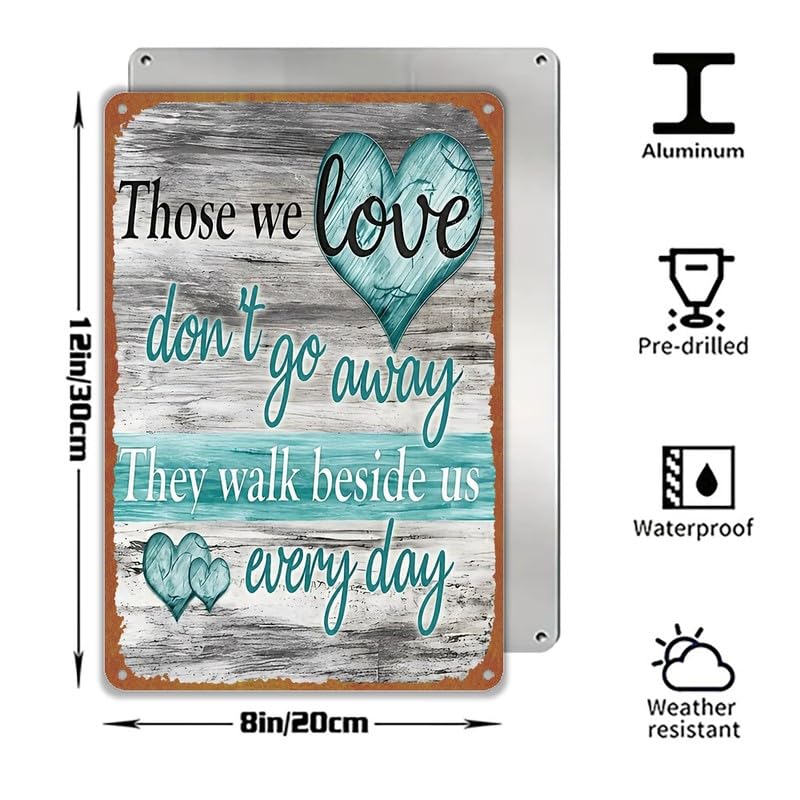 Vintage Those We Love Quote Metal Sign 8x12 Inch Aluminum Retro - Product Imagery