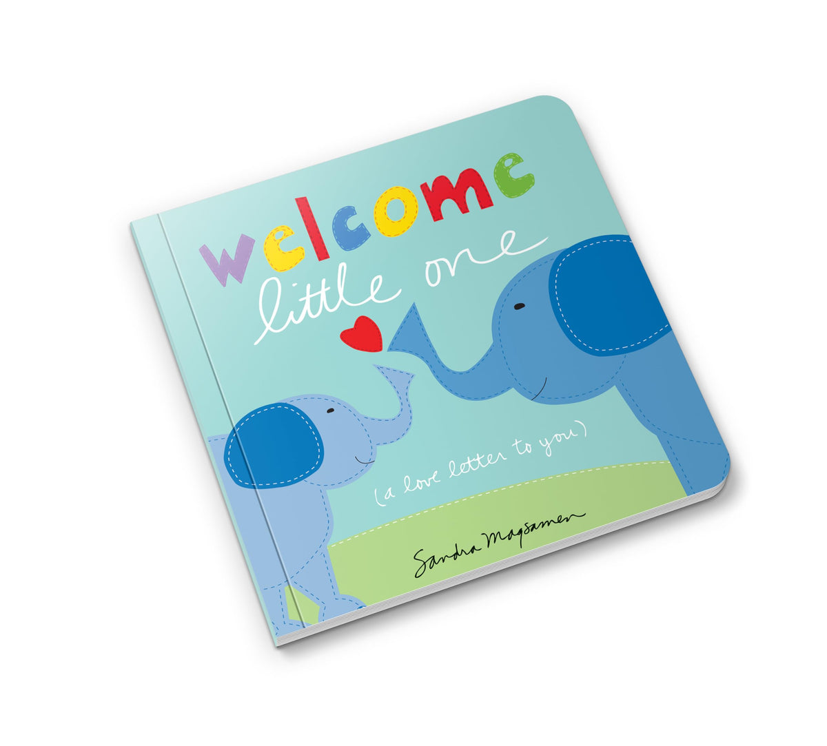 Welcome Little One Box Set A Board Book Collection of Best - by               
		   Sandra Magsamen     
       			(Author) 
       	             Format: Board book Official Imagery - 5