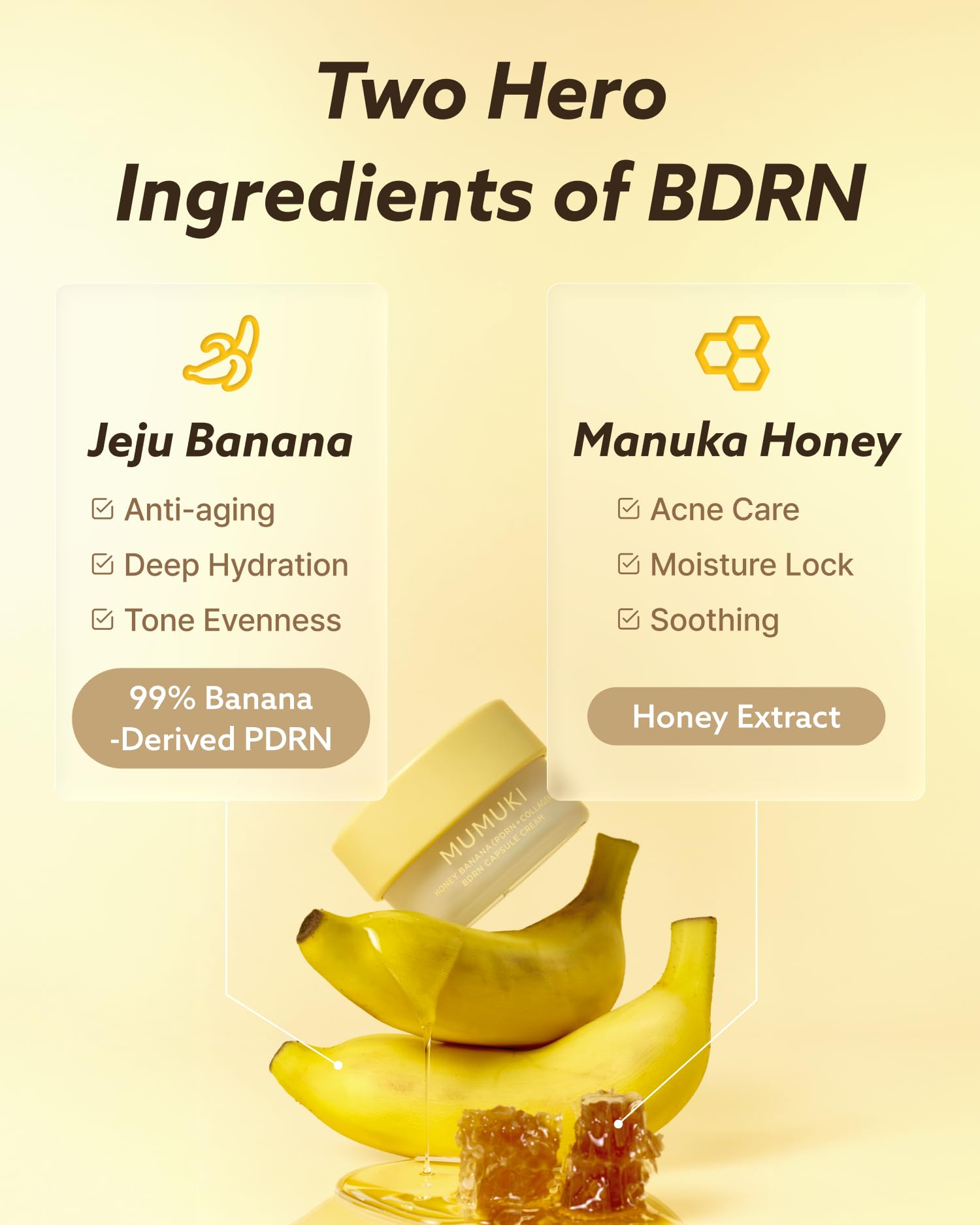 MUMUKI Honey Banana BDRN Capsule Cream - Firming & Plumping Moisturizer for Hyd - MUMUKI Official Product View 7