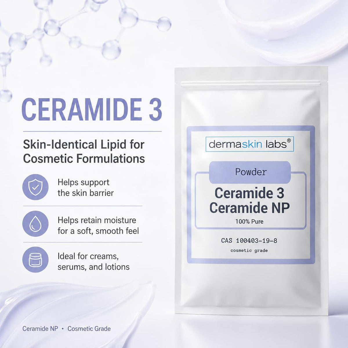 Ceramide 3 Powder Ceramide NP Cosmetic Grade Ceramides Make - Dermaskin Labs Official Imagery - 3