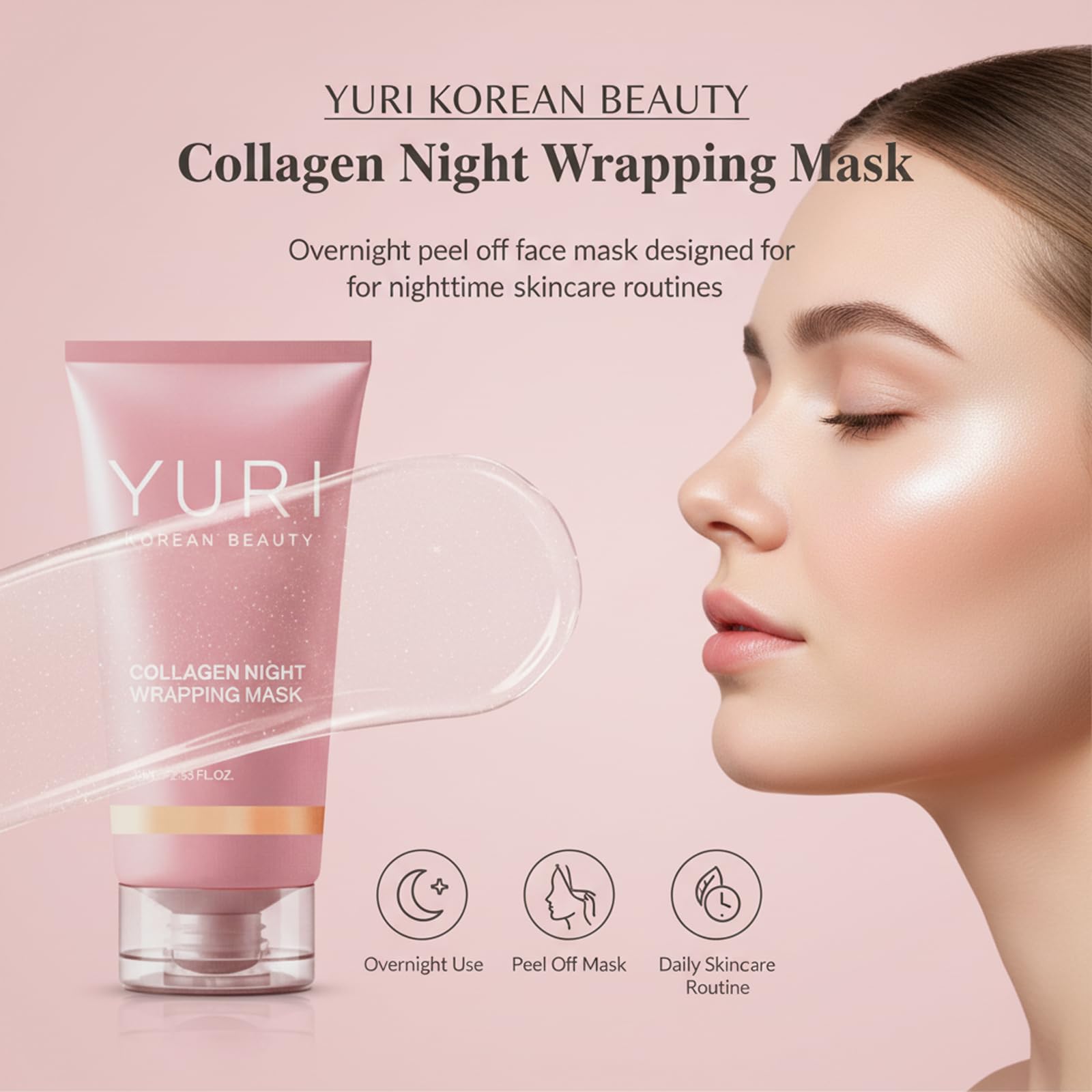 Collagen Night Wrapping Mask, Collagen Overnight Glass Skin Peel - YURI BEAUTY