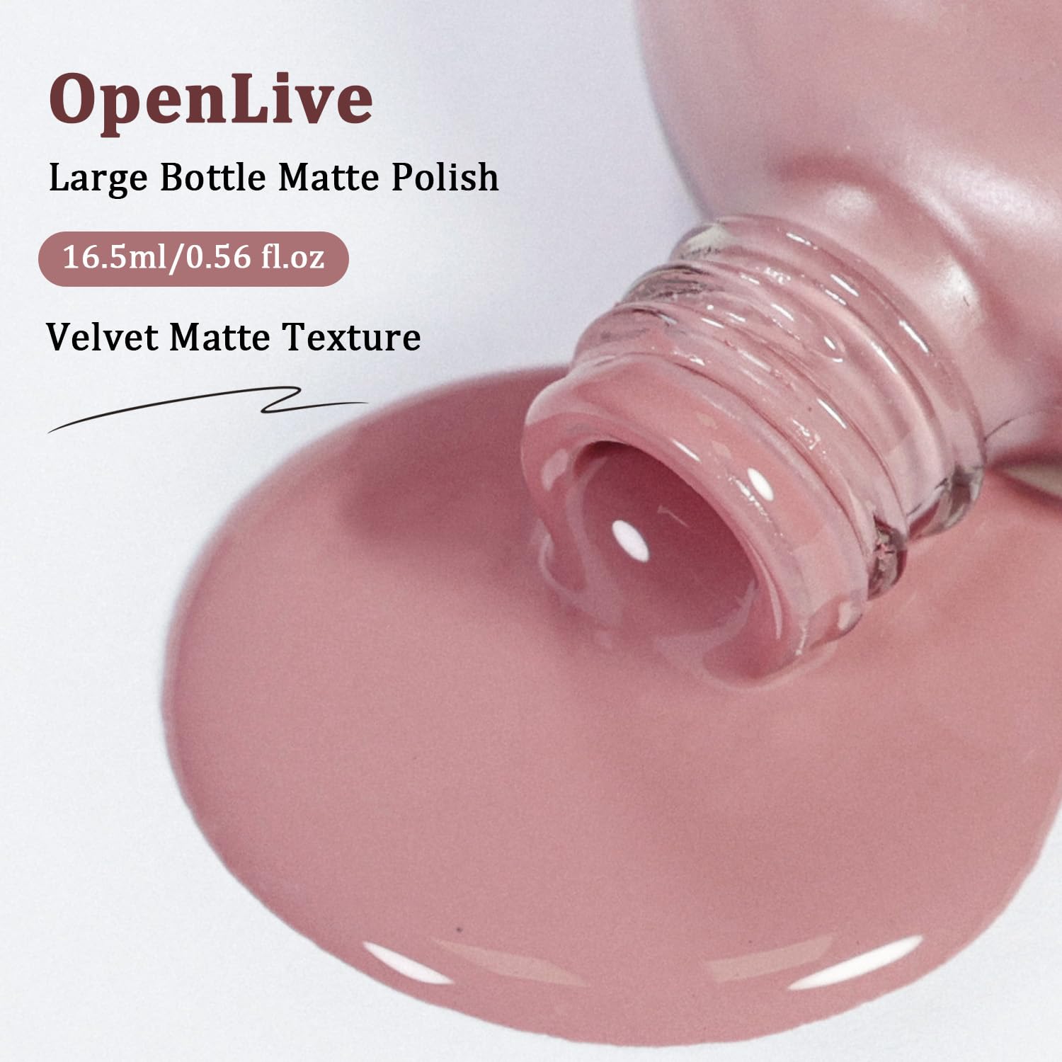 OpenLive Dusty Rose matte nail polish in 16.5ml bottle, quick-drying formula with large volume for long-lasting color.