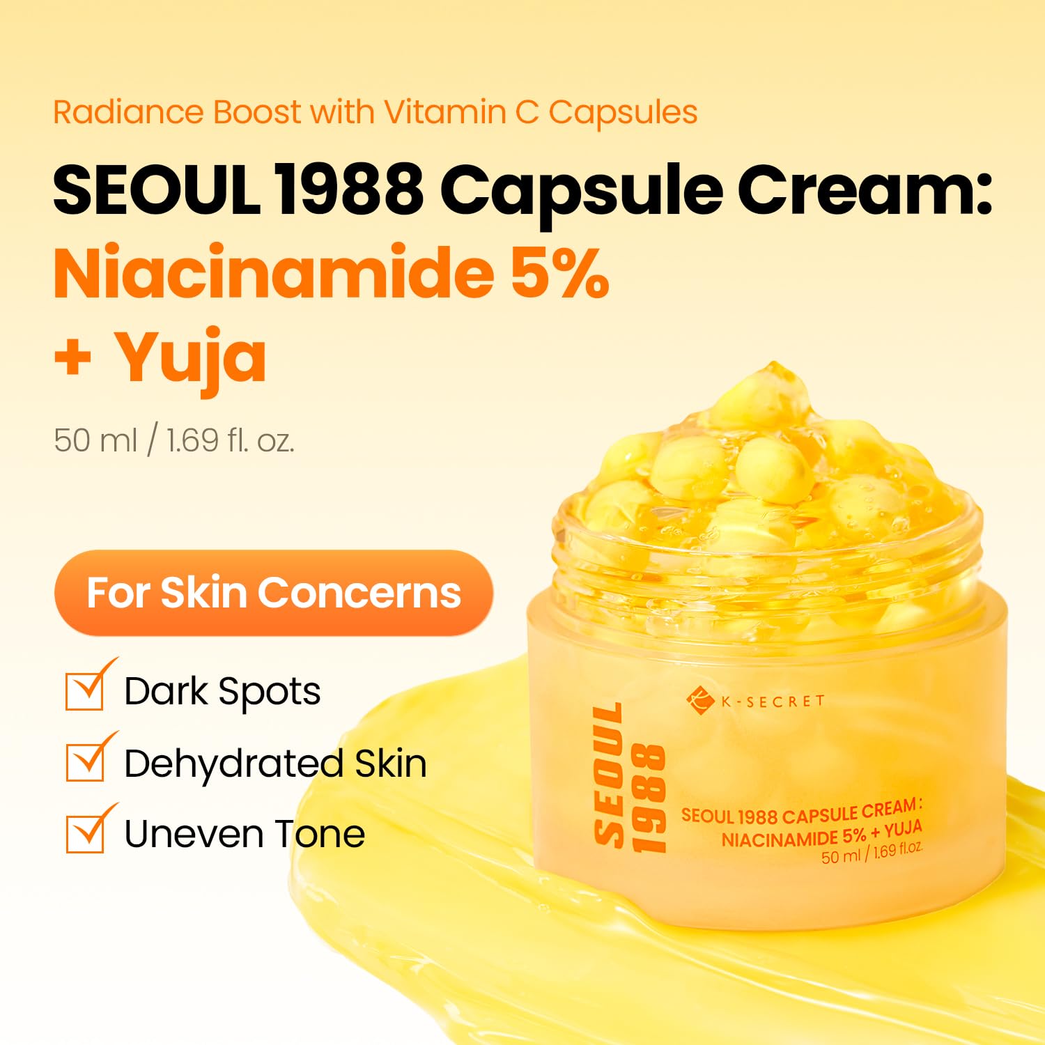 K-SECRET SEOUL1988 Niacinamide 5% Capsule Cream for Dull Skin, 1.69 fl oz - K-SECRET Official Product View 3
