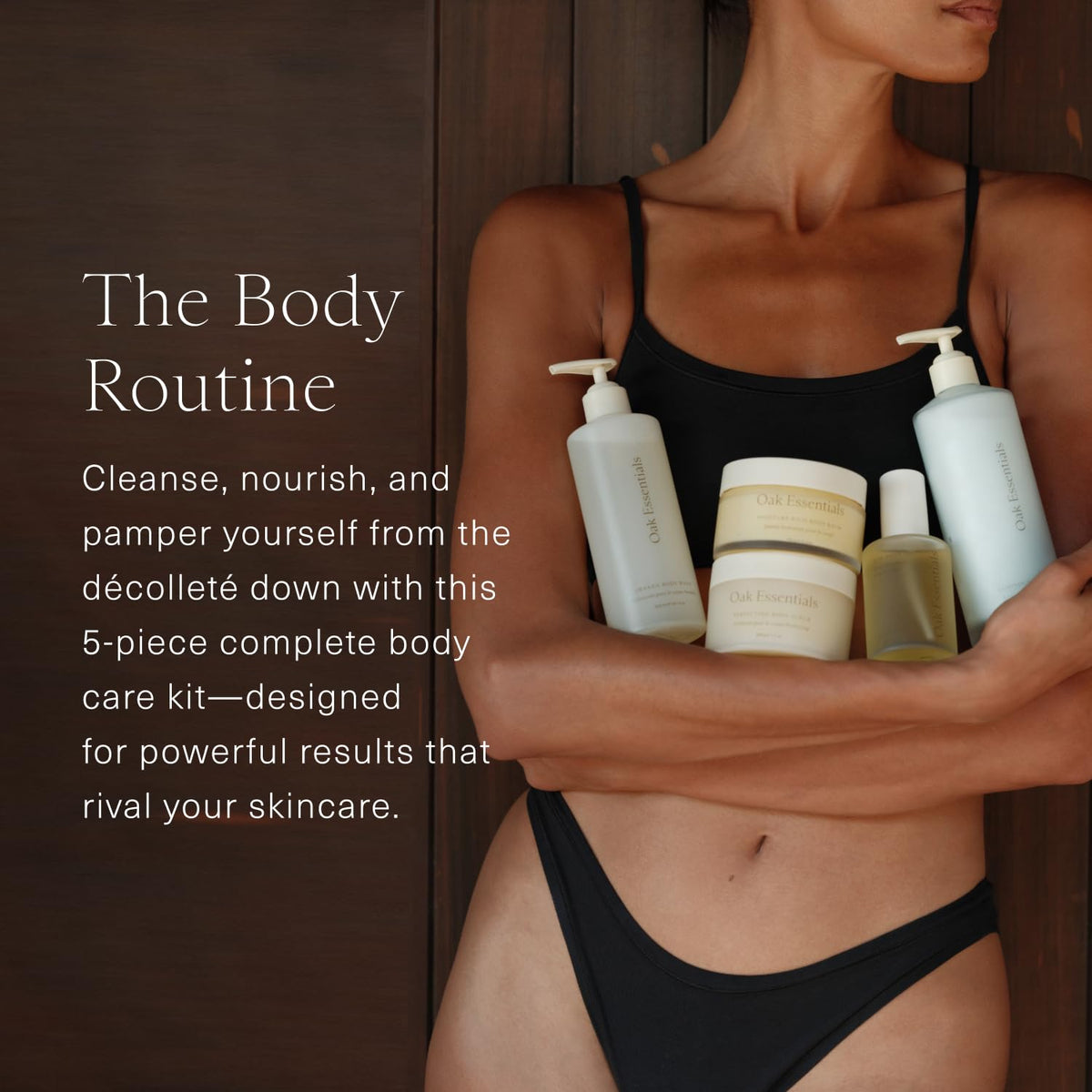 The Body Routine 5 Piece Body Care Set Full Sizes - Oak Essentials Official Imagery - 3