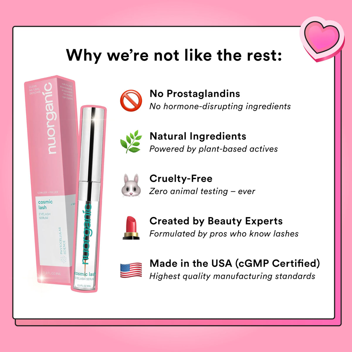 nuorganic Cosmic Lash Eyelash Growth Serum Prostaglandin - NuOrganic Cosmetics Official Imagery - 6