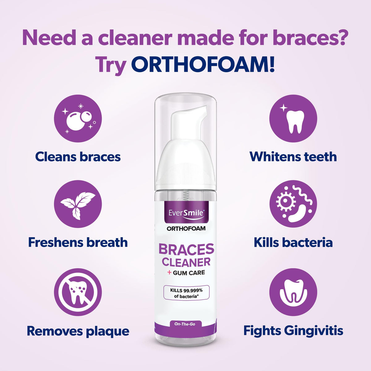 EverSmile OrthoFoam Braces Cleaner Travel Size Brushable - EverSmile Official Imagery - 3