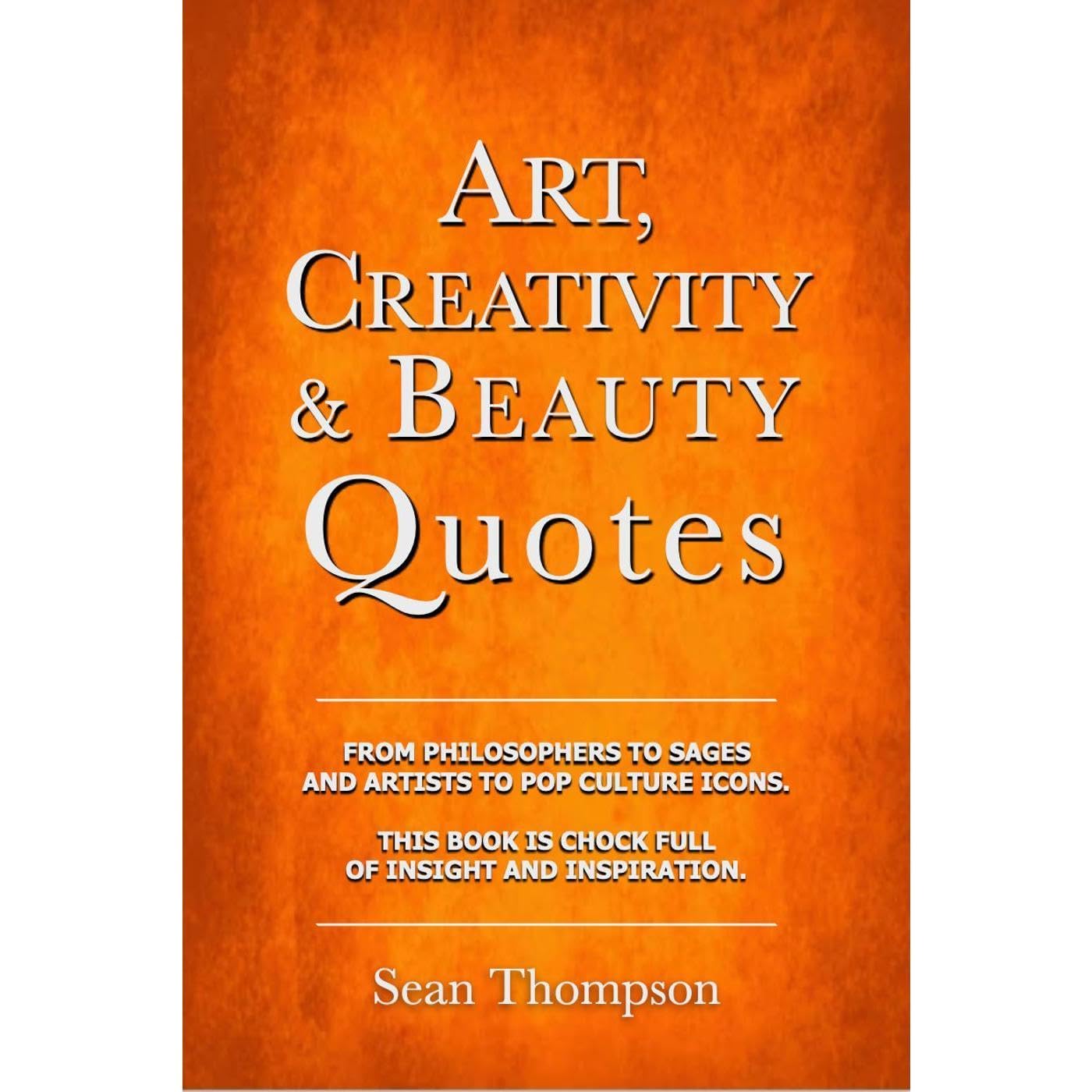 Art, Creativity & Beauty Quotes - Product Imagery
