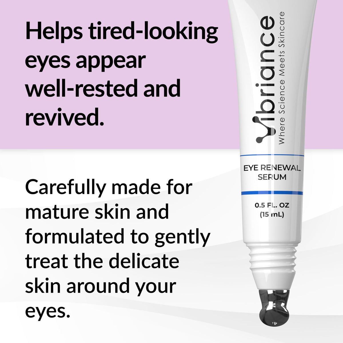 Vibriance Eye Renewal Serum for Mature Skin 0 5 fl oz - Vibriance Official Imagery - 3