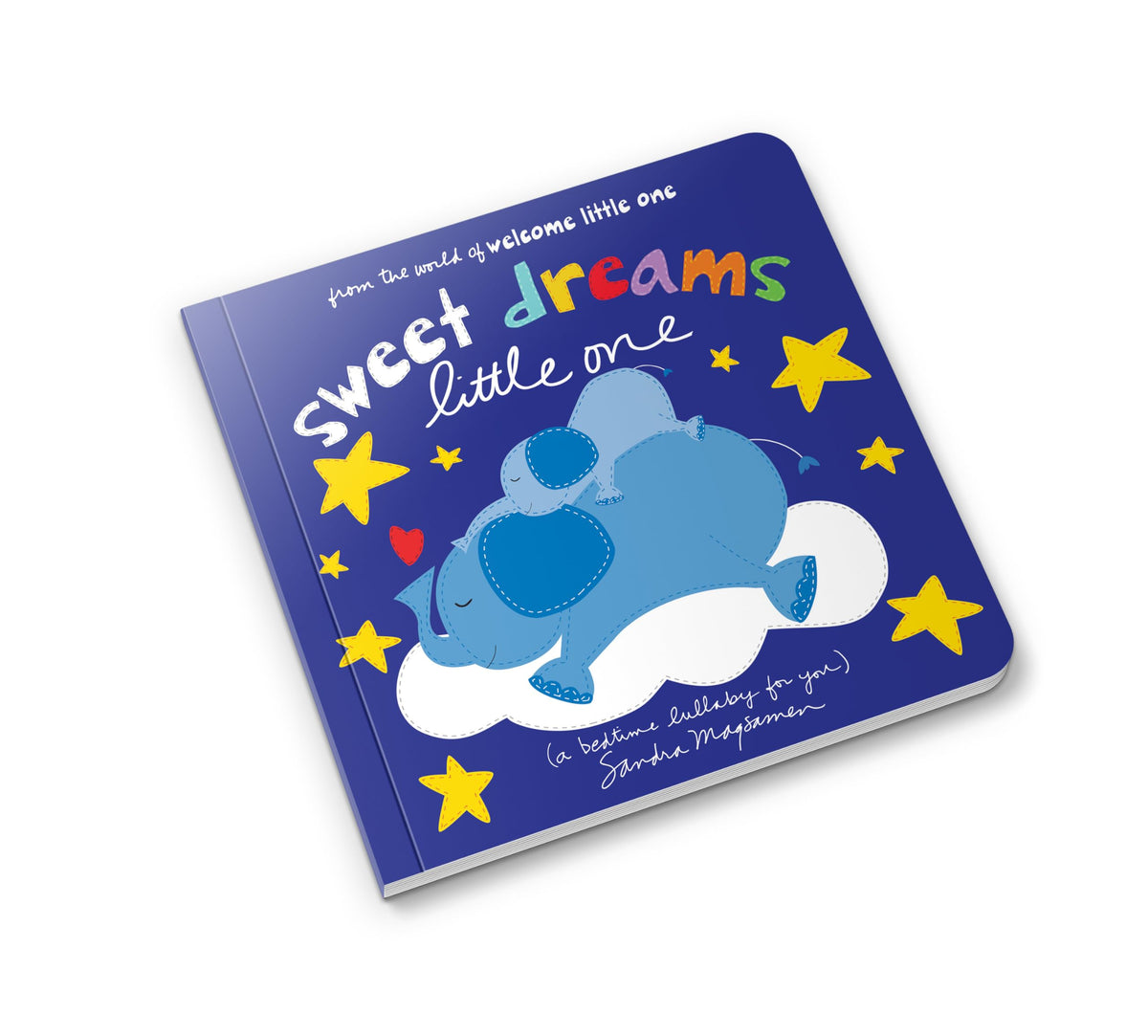 Welcome Little One Box Set A Board Book Collection of Best - by               
		   Sandra Magsamen     
       			(Author) 
       	             Format: Board book Official Imagery - 7