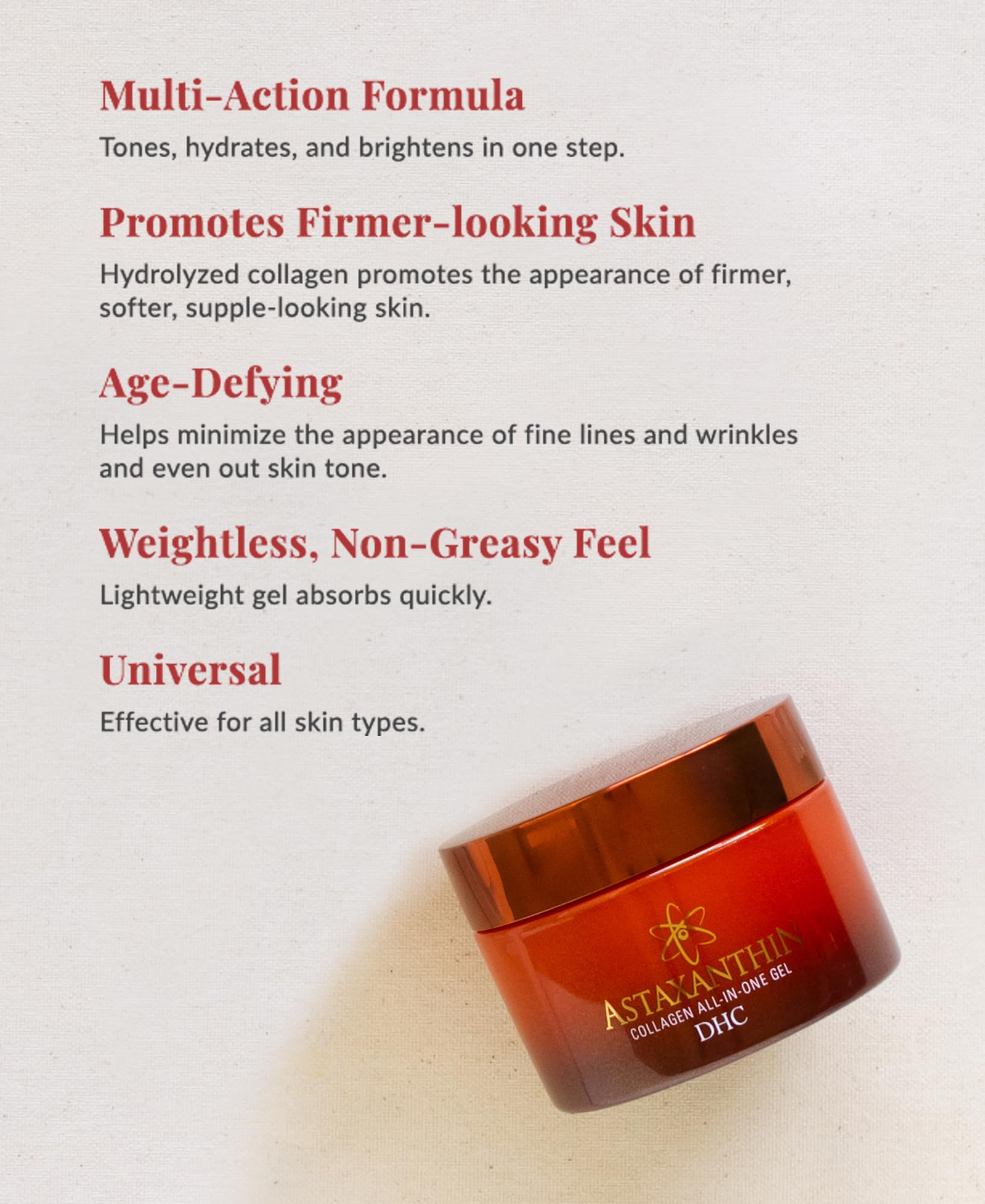 DHC Astaxanthin Collagen All in One Gel Brightening Daytime - DHC Official Imagery - 4