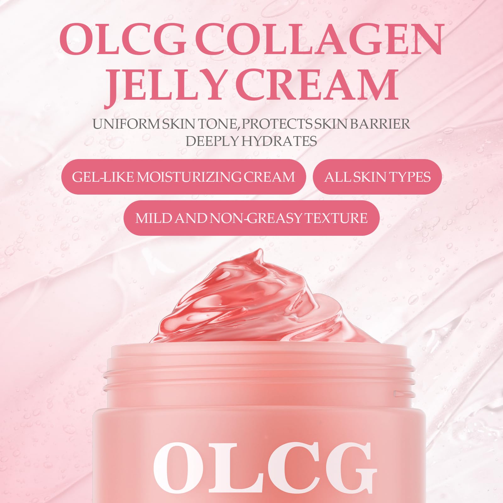 Collagen Jelly Cream – A Gel-Textured Moisturizing Cream For - OLCG