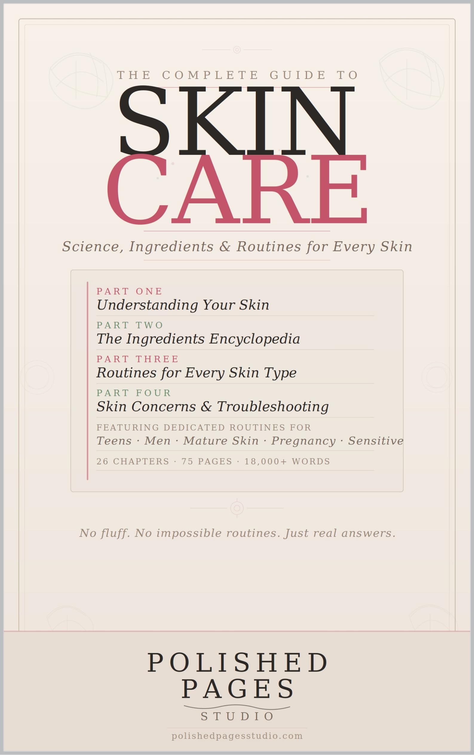 THE COMPLETE GUIDE TO SKINCARE: Science, Ingredients & Routines - Product Imagery