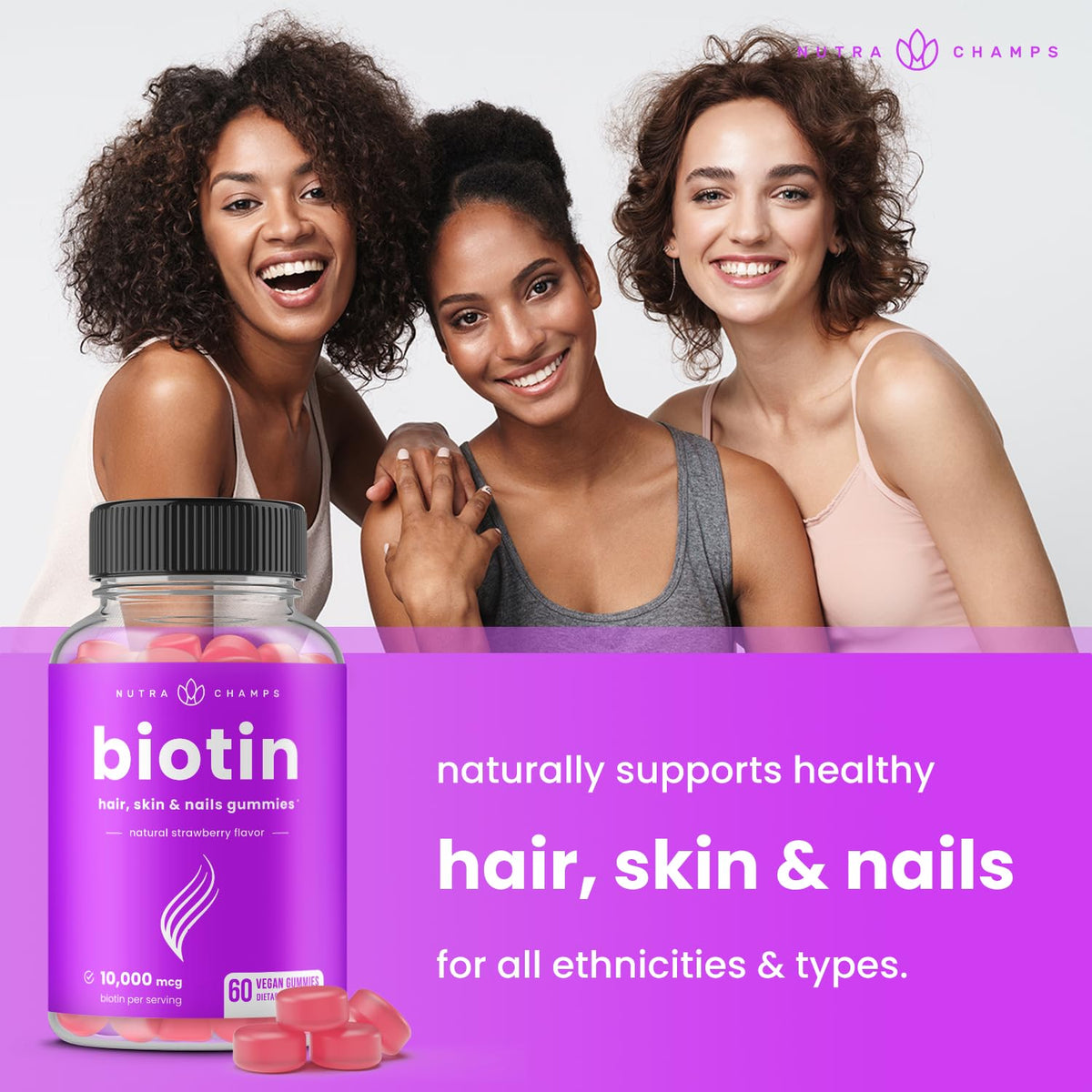 NutraChamps Biotin Gummies 10 000mcg for Healthy Hair Skin - NutraChamps Official Imagery - 5